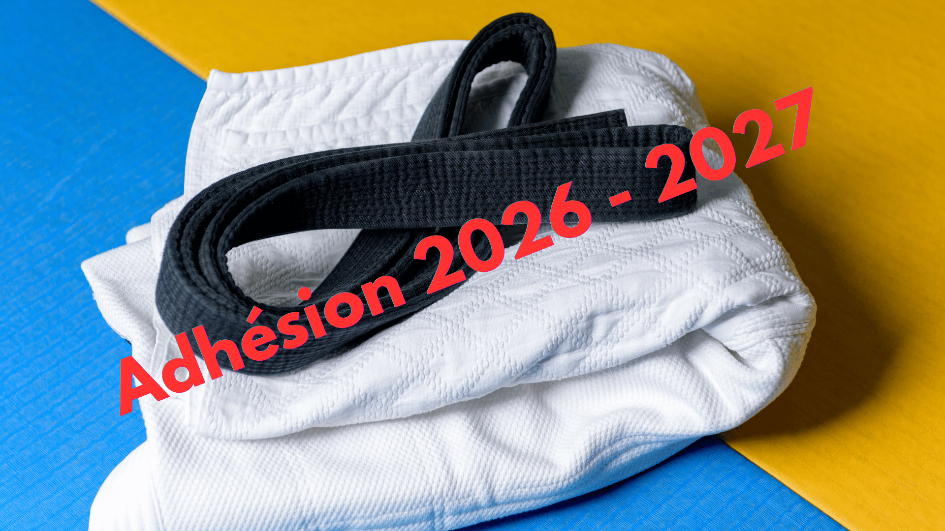 adhésion 2026 2027